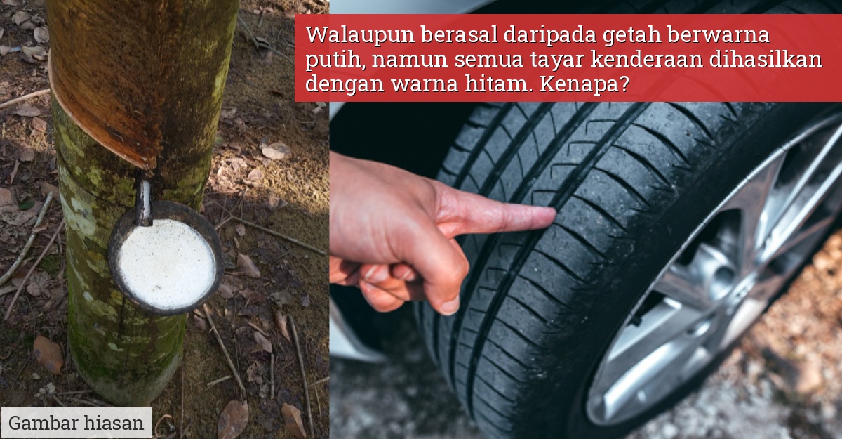 kenapa tayar warna hitam