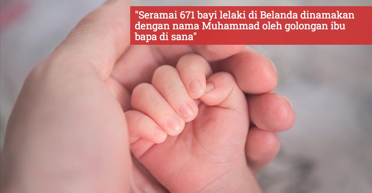 Nama Bayi Lelaki Kedua Paling Popular Di Belanda