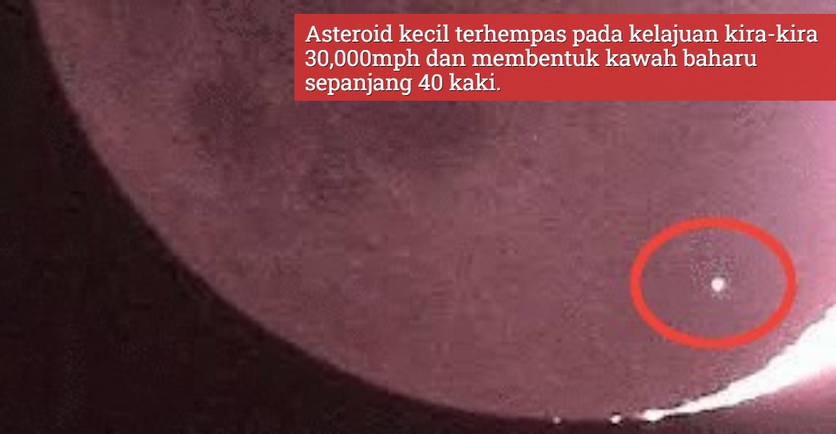 Asteroid Terhempas Di Bulan