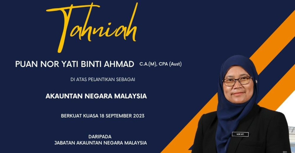 Nor Yati Ahmad dilantik Akauntan Negara