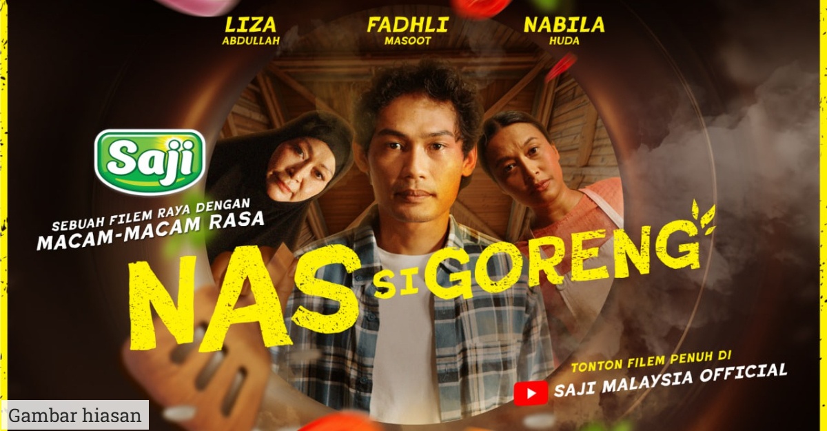 Filem Pendek Raya SAJI, 'Nas Si Goreng' Angkat Nilai Kasih Sayang & Tradisi