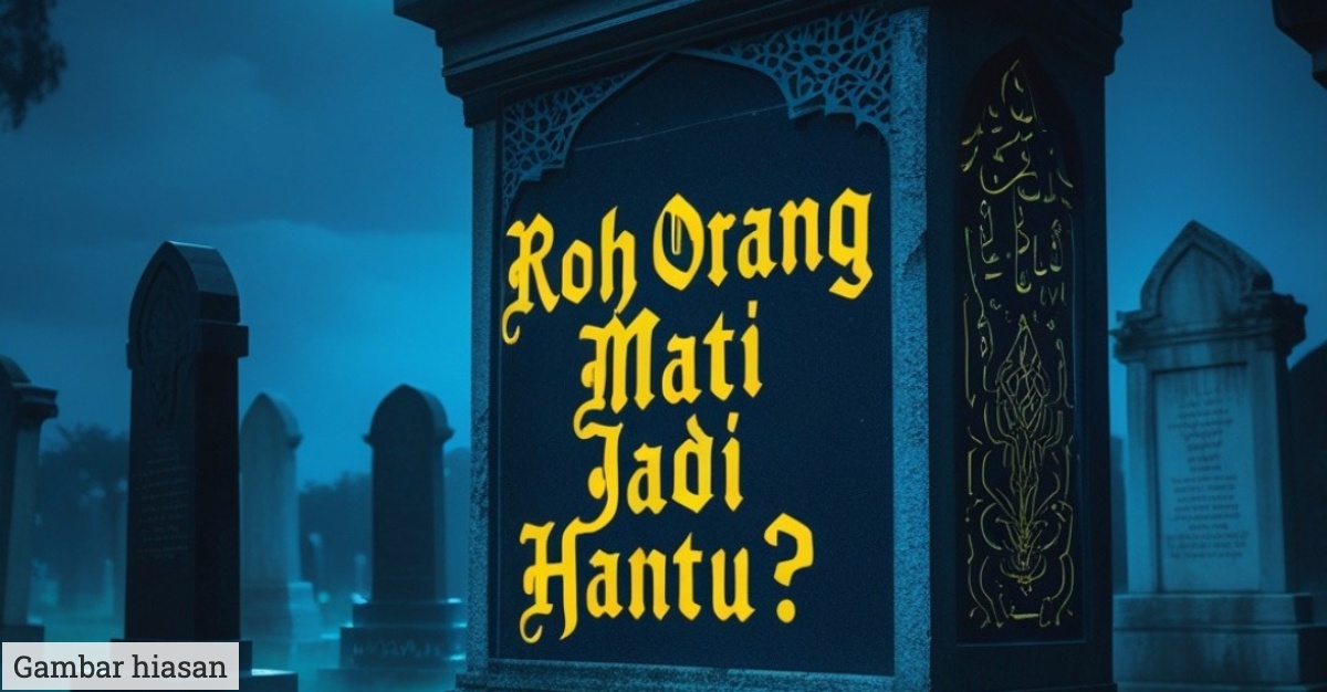 hantu roh orang mati